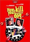 How To Kill Your Neighbor's Dog (2000).jpg